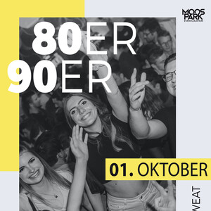 80er | 90er Party Oktober 2022